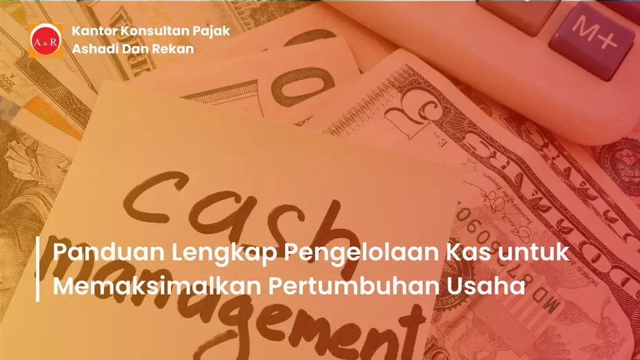 Pengelolaan Kas