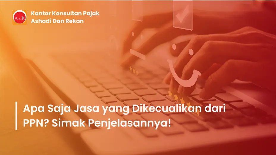 Jasa yang tidak dikenakan PPN