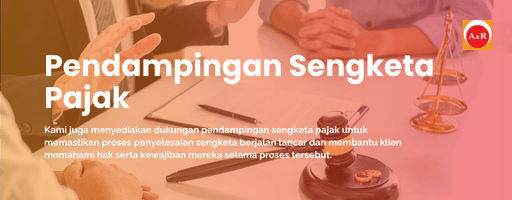 Pendampingan Sengketa Pajak