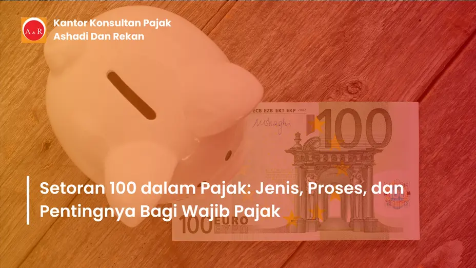 jenis setoran 100