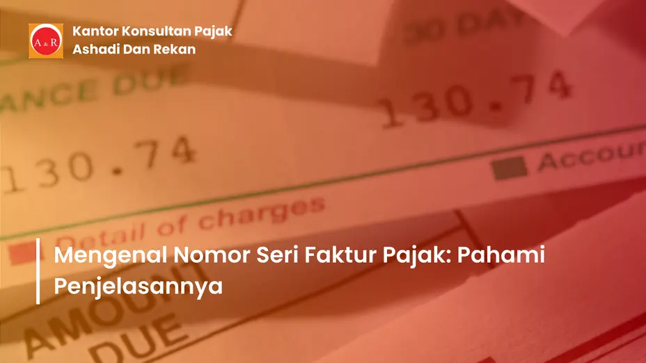 Nomor Seri Faktur Pajak