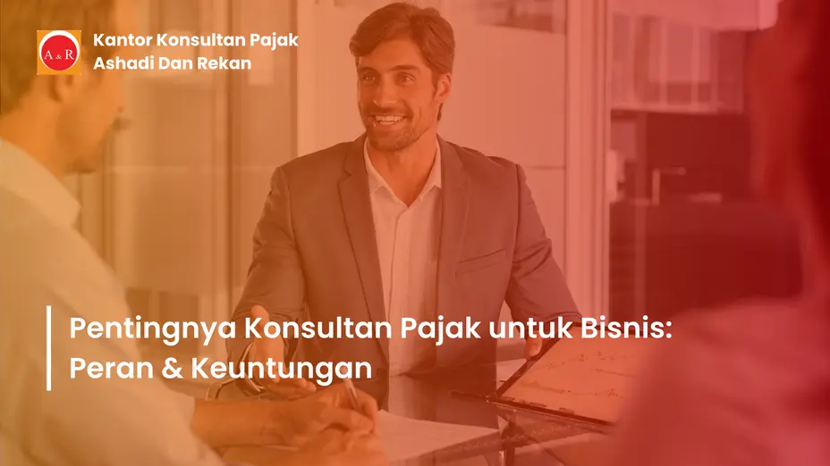 Pentingnya konsultan pajak untuk bisnis