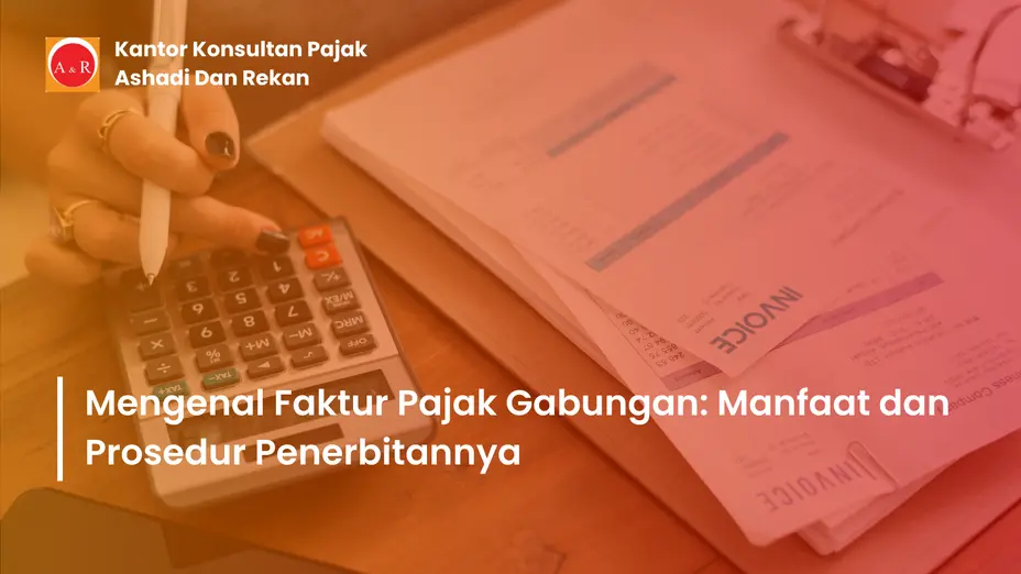 Faktur Pajak Gabungan