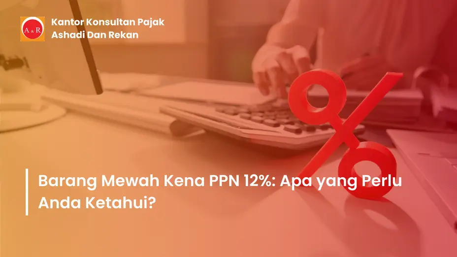 Tarif PPN 12%