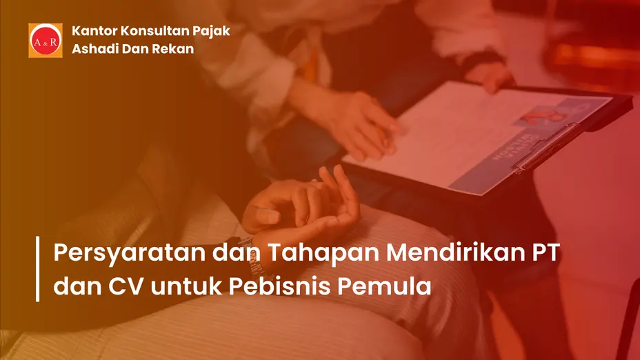 Mendirikan PT atau CV