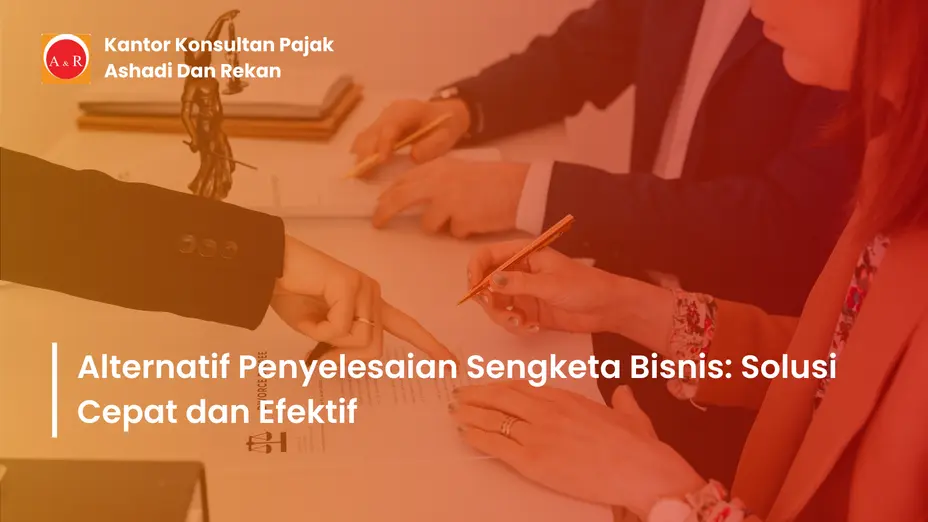 Penyelesaian sengketa bisnis