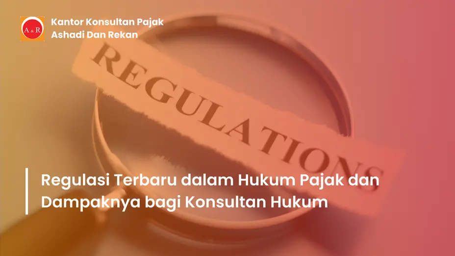Regulasi pajak terbaru