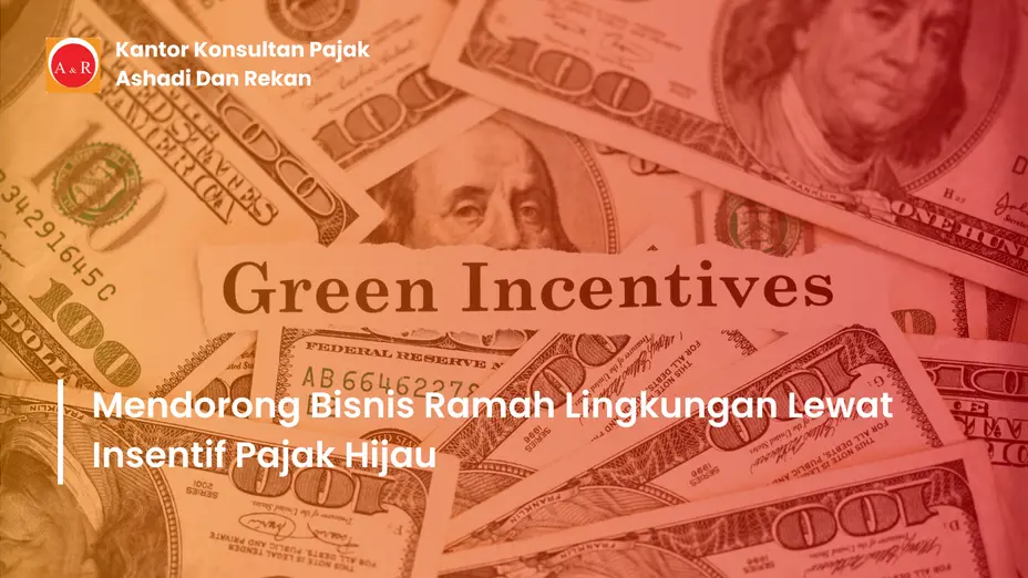 insentif pajak hijau